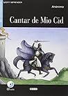 Cantar de Mio Cid (A2) Cantar de Mio Cid (A2)