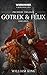 Gotrek & Félix, Première Trilogie