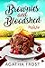 Brownies and Bloodshed (Per...