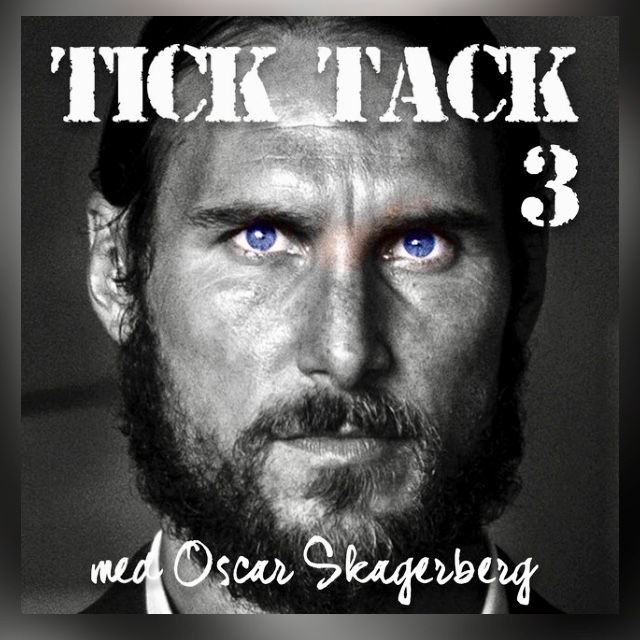 Jagad av alla (Tick Tack, #3)