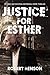Justice for Esther