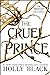 The Cruel Prince by Holly Black