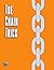 The Chain Trick