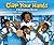Clap Your Hands: A Celebrat...