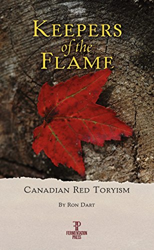 Keepers of the Flame: Canadian Red Toryism (Paperback)