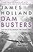 Dam Busters: The Race to Smash the  Dams, 1943