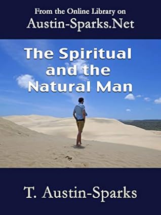 The Spiritual and the Natural Man