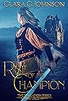 Rise of the Champion (The Champion, #1)