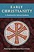 Early Christianity: A Textbook for African Students