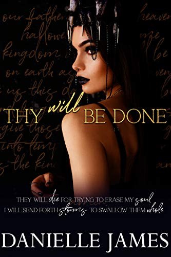 Thy Will Be Done (Kindle Edition)