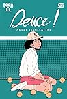 Deuce by Netty Virgiantini