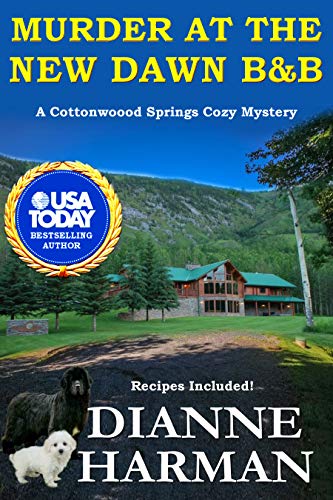 Murder at the New Dawn B&B (Cottonwood Springs Cozy Mystery #9)