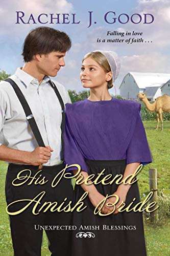 His Pretend Amish Bride (Unexpected Amish Blessings #2)