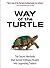 WAY OF THE TURTLE