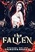 The Fallen by Lauretta Hignett