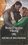 Stolen by the Viking by Michelle Willingham