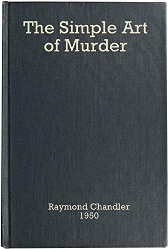 The Simple Art of Murder