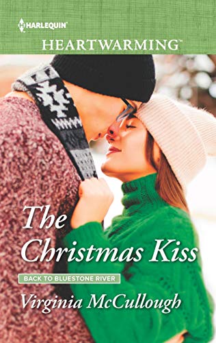 The Christmas Kiss (Back to Bluestone River, #2)