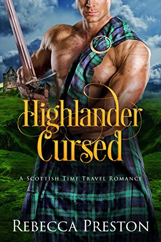 Highlander Cursed (Highlander in Time #6)
