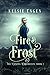 Fire & Frost (Canens Chroni...