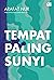 Tempat Paling Sunyi