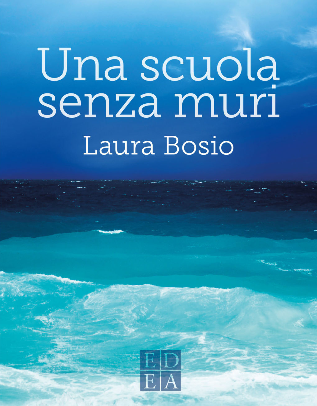 Una scuola senza muri (Paperback)