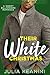 Their White Christmas (Heat...