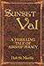 Sunset Val: Pirate Queen of the Seven Skies (The Saga of Sunset Val Book 1)