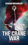 Book cover for The Crane War (The Metaframe War, #5)