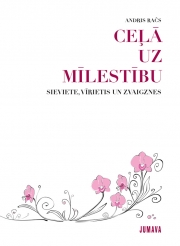 Ceļā uz mīlestību (Hardcover)