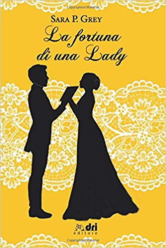 La fortuna di una Lady (Paperback)
