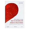 Đọc vị và dẫn lối...