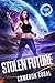 Stolen Future (Cyborg Guard...