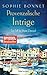 Provenzalische Intrige: Ein Fall für Pierre Durand