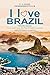 I Love Brazil
