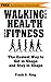 Walking for Health and Fitn...