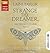 Ein Traum von Liebe (Strange the Dreamer, #1B)