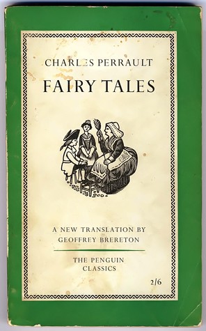 The Fairy Tales of Charles Perrault
