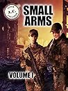 A.C.: AFTER COLLAPSE SMALL ARMS VOLUME I A.C.: AFTER COLLAPSE SMALL ARMS VOLUME I