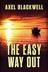 The Easy Way Out