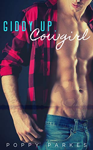 Giddy Up, Cowgirl (Kindle Edition)
