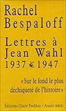 Lettres à Jean Wahl 1937–1947