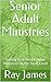 Senior Adult Ministries: Ta...