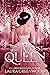 The Almost Queen (Fate of t...