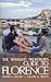 The Traveling Professor's Guide to Florence by Stephen C. Solosky