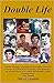 Double Life