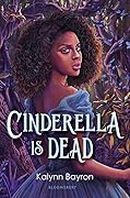 Cinderella Is Dead 