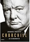 Churchill. La bio...