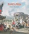 PIANETA PIZZA: La...