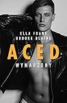 Aced. Wymarzony by Ella Frank Aced. Wymarzony by Ella Frank